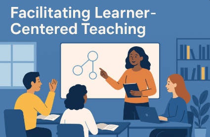 P.ED 6 - FACILITATING LEARNER CENTERED TEACHING