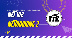 NET 102 - Networking 2