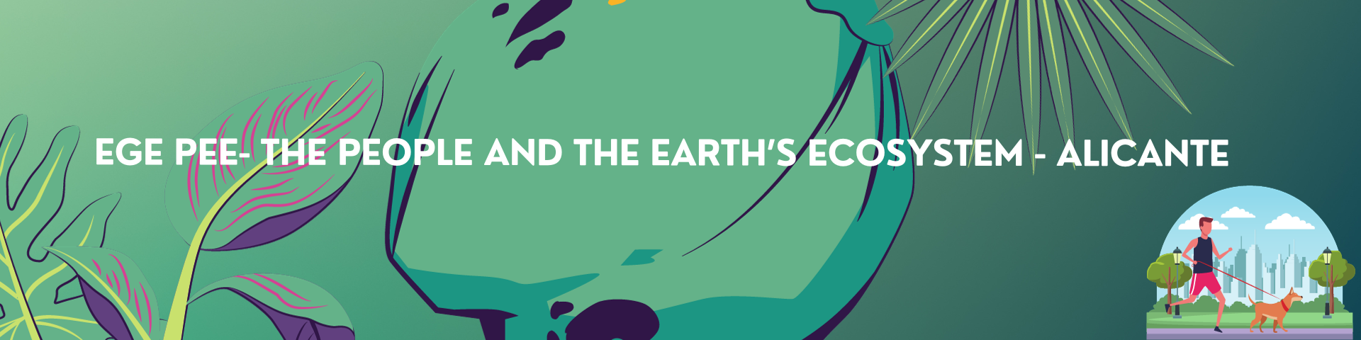 EGE PEE - The Earth and the Ecosystem